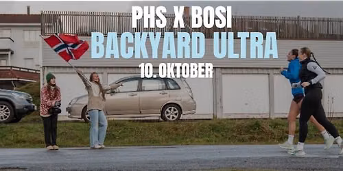 PHS x BOSI Backyard Ultra - 2026