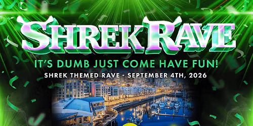Shrek Rave