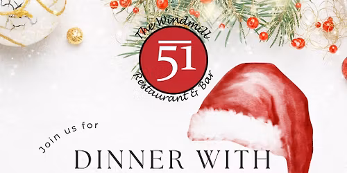 Dinner with Santa & Mrs. Claus