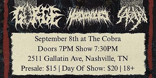 Venue: Wretched | Gorged | Her Dying Eyes | Sakryn