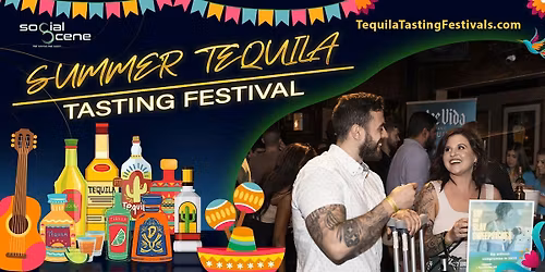 2026 Chicago Summer Tequila Tasting Festival (July 25)