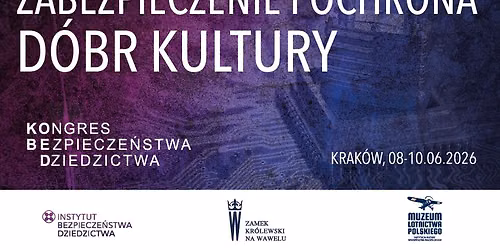 KOBED'26 ZABEZPIECZENIE I OCHRONA D\u00d3BR KULTURY