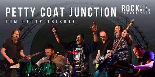 Petty Coat Junction - Tom Petty Tribute