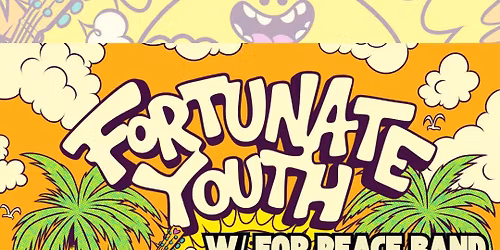 Soul'd Out and The Den Present: Fortunate Youth 