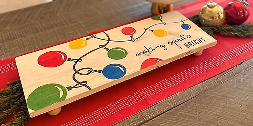 Christmas in July - FREE CHRISTMAS BONUS SIGN w\/ Booking - Pick Your Project Workshop
