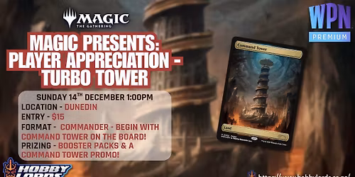 Magic: the Gathering - Magic Presents: Player Appreciation - Turbo Tower!