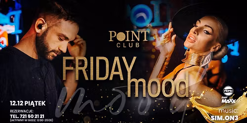 FRIDAY mood x GRAND F \/ 12.12.2025 \/ POINT Club