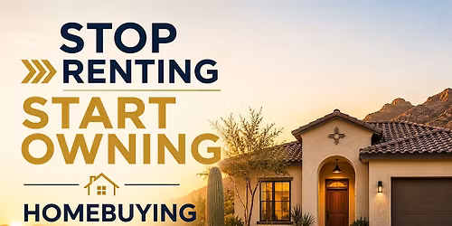 Stop Renting and Start Owning! Homebuying, What You Need to Know in 2026!