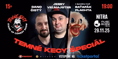 Temn\u00e9 kecy \u0161peci\u00e1l - Nitra (Music a Cafe)