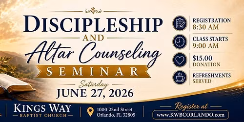 Discipleship and Altar Call Seminar