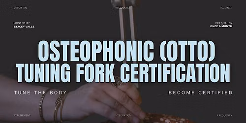 Osteophonic Sound Therapy for the Physical & Energetic Body