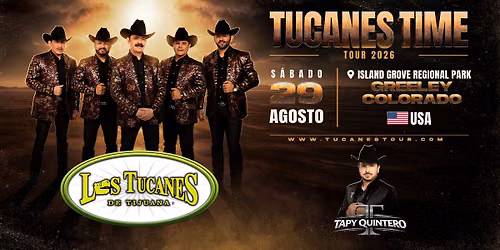 Los Tucanes De Tijuana en Greeley, Colorado 