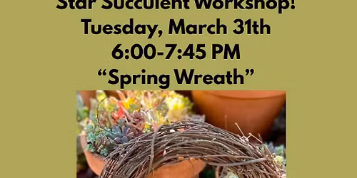 Succulent Wreath with Star Succulent Nursery
