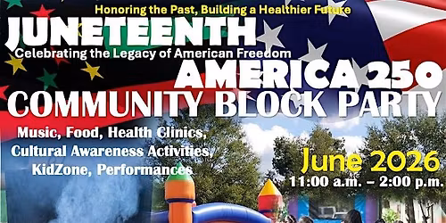 NEW HOPE JUNETEENTH & AMERICA 250 COMMUNITY FESTIVAL BLOCK PARTY