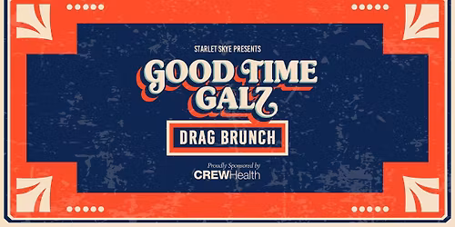 Good Time Glaz Drag Brunch