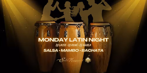 MONDAY LATIN NIGHT 