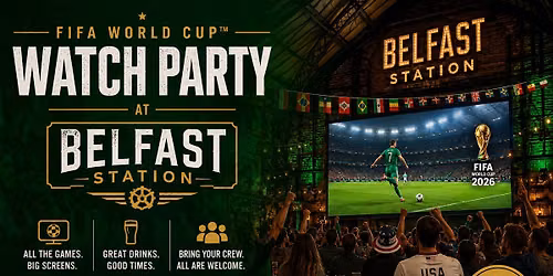 WORLD CUP WATCH PARTY-*PORTUGAL*UZBEKISTAN*ENGLAND*GHANA*PANAMA*CROATIA*COLOMBIA*DR CONGO*