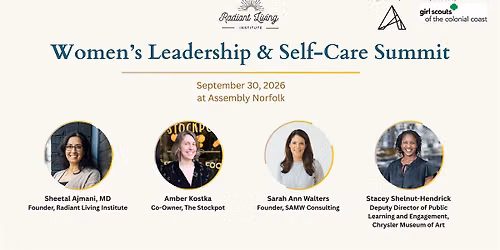 Women\u2019s Leadership and Self-Care Summit