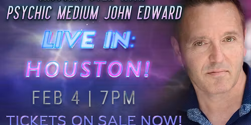 Crossing Over with Psychic Medium John Edward live in Houston, TX!