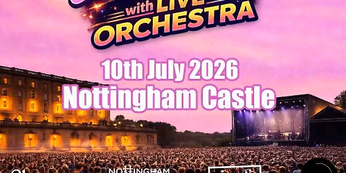 80'S Mix Tape With Live Orchestra| Nottingham Castle