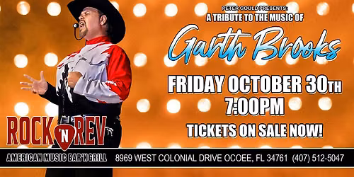 A Tribute to Garth Brooks Starring Peter Gould Live at Rock 'N Rev Ocoee
