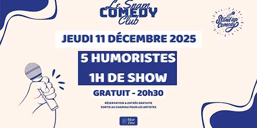 LE SNAM COMEDY CLUB \u2022 Blue Zinc