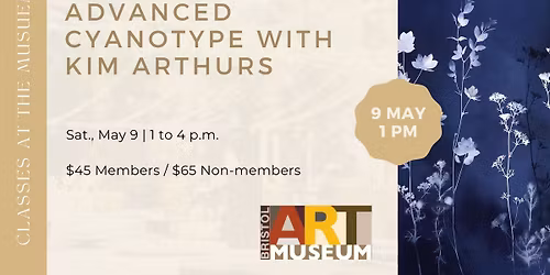Advanced Cyanotype with Kim Arthurs