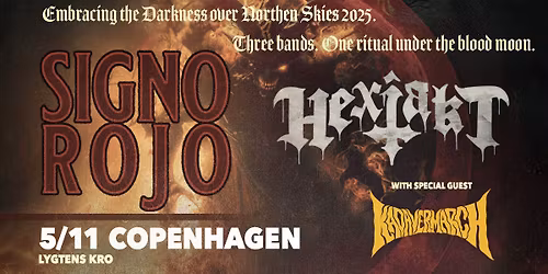 HEXJAKT [SE] SIGNO ROJO [SE] KADAVERMARCH [DE] (DOOM\/STONER\/HARDCORE\/SLUDGE)