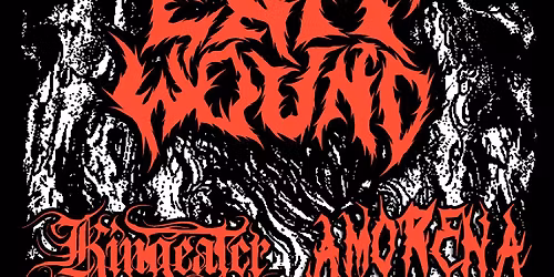 Exit Wound w\/ Kingeater & Amorena @ Dunnenzies Downtown