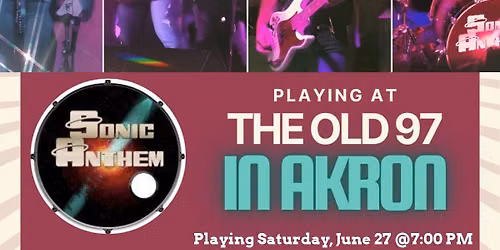 Sonic Anthem @ Old 97