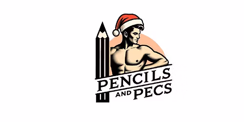 DIRTY SANTA: A PENCILS AND PECS EVENT AT SWEATMAN'S GARDEN!
