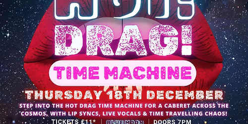HOT! DRAG! Time Machine! Cambridge!