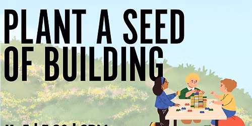 Plant a Seed of Building