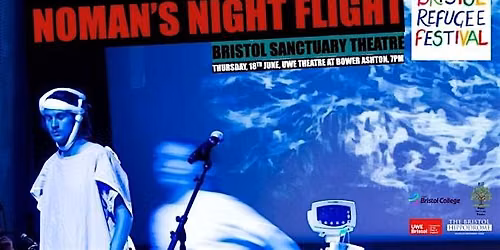 Presenting Noman\u2019s Night Flight as part of the Bristol Refugee Festival