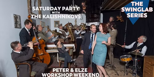 Swinglab Special with The Kalishnikovs