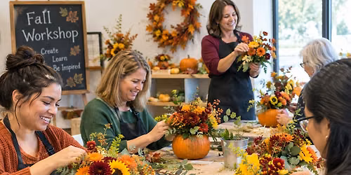 Fall Fun Flower Arranging Workshop