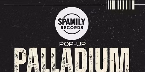Spamily Records POP-UP PALLADIUM PRE-PARTY