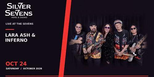 Lara Ash & Inferno LIVE at Silver Sevens