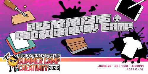 Printmaking & Photography Camp