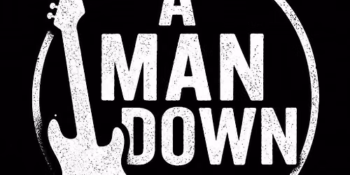 A Man Down Live @ The Craigmile - (The Leys Hotel)