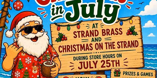 The 2nd Annual Christmas In July at Strand Brass