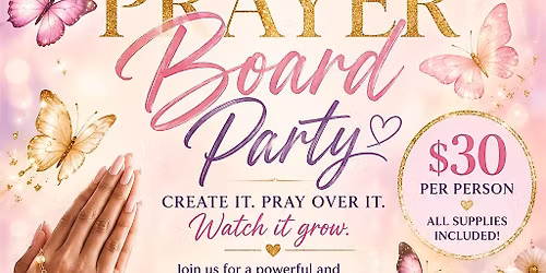 Prayer Board Party