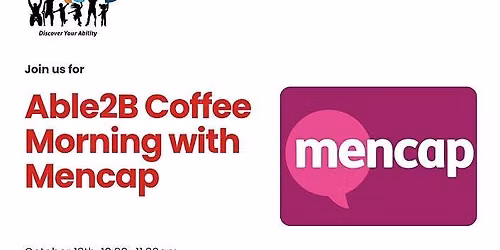 Able2B Coffee Morning with Mencap