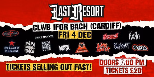 Last Resort - Nu Metal Tribute at Clwb Ifor Bach (Cardiff)