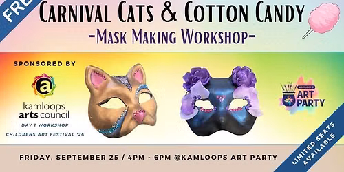 Carnival Cats & Cotton Candy - Mask Making Workshop