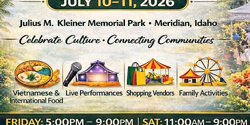 VIETNAMESE CULTURAL & INTERNATIONAL FESTIVAL - IDAHO