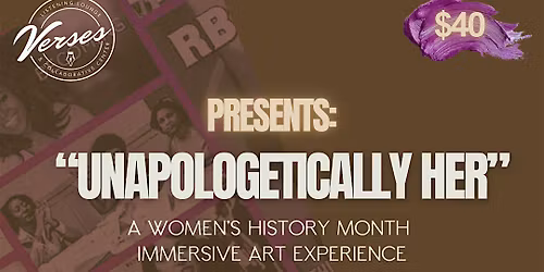 'Unapologetically Her' Immersive Art Experience