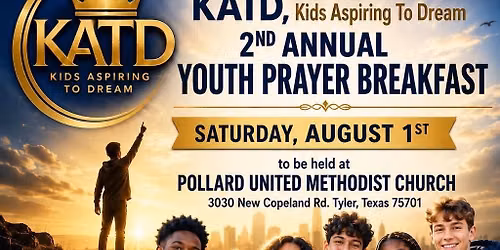 KATD 2nd Annual Youth Prayer Breakfast