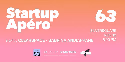 Startup Ap\u00e9ro #63 x ClearSpace