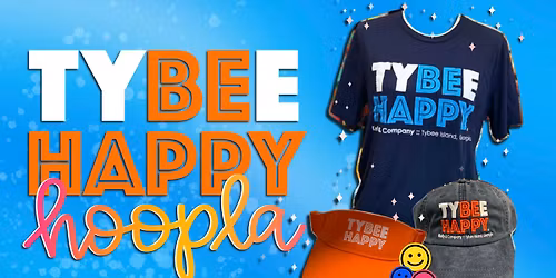 Tybee Happy Hoopla at Kelly & Company | Happy Fun, Specials & More! \ud83d\ude01\ud83e\udde1\ud83c\udf0a\u2600\ufe0f